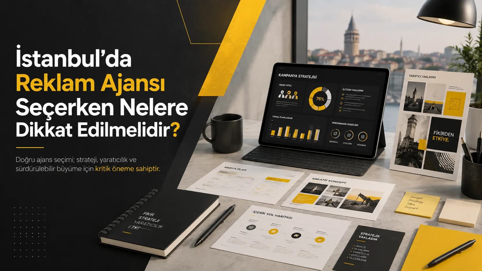 İstanbul’da Reklam Ajansı Seçerken Nelere Dikkat Edilmelidir?